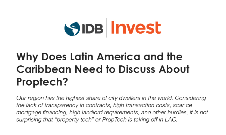 Why Does Latin America and the Caribbean Need to Discuss About Proptech?