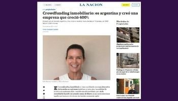 Crowdfunding inmobiliario: es argentina y creó una empresa que creció 400%