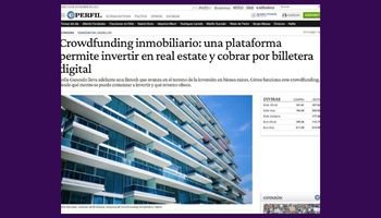 Crowdfunding inmobiliario: una plataforma permite invertir en real estate y cobrar por billetera digital